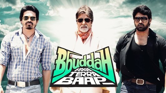 Bbuddah Hoga Terra Baap
