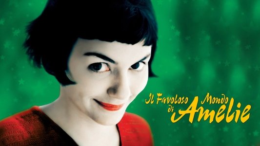 Le Fabuleux Destin d'Amélie Poulain