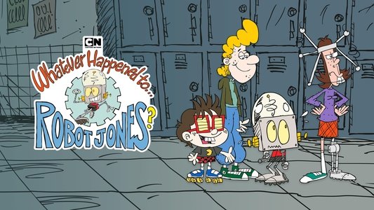 Whatever Happened to... Robot Jones?