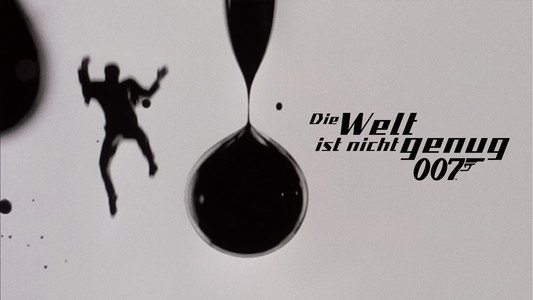The World Is Not Enough
