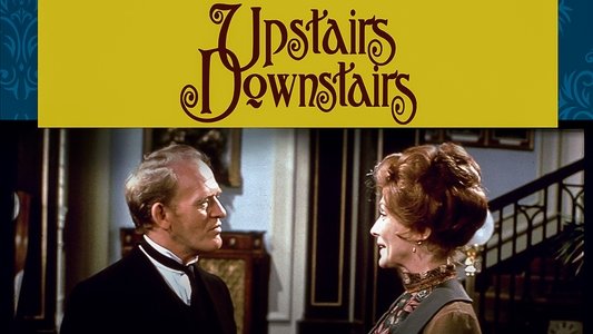 Upstairs, Downstairs
