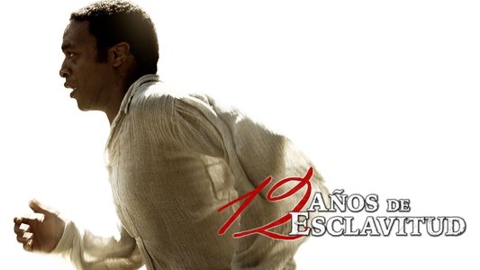 12 Years a Slave