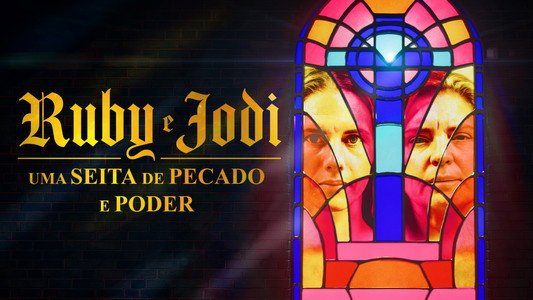 Ruby & Jodi: A Cult of Sin and Influence