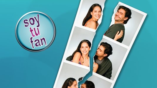 Soy tu fan