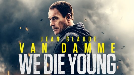 We Die Young