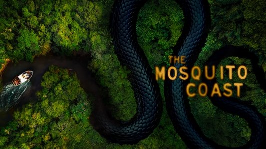 The Mosquito Coast