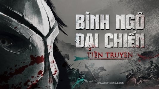 Bình Ngô Đại Chiến | Tiền Truyện