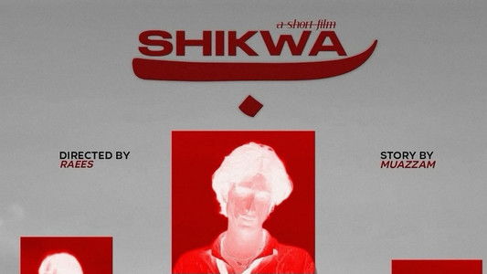 Shikwa/Jawab — The Short Film