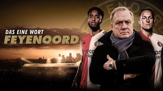 Dat ene woord - Feyenoord