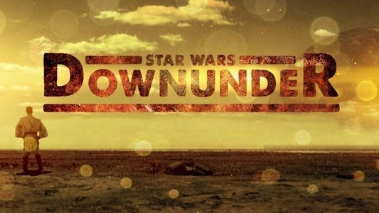 Star Wars Downunder