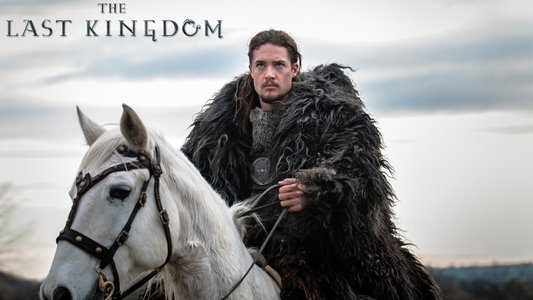 The Last Kingdom