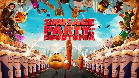 Sausage Party: Foodtopia