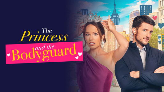 The Princess and the Bodyguard
