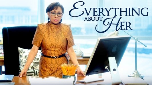 Everything About Her
