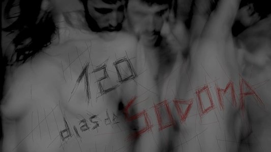 120 Dias de Sodoma
