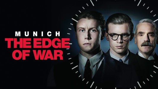 Munich – The Edge of War