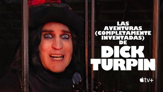 The Completely Made-Up Adventures of Dick Turpin