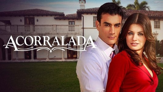 Acorralada