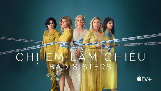 Bad Sisters