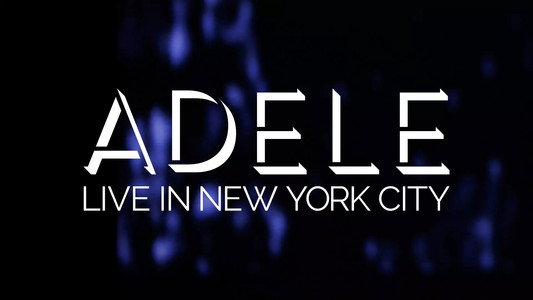 Adele: Live in New York City 2015