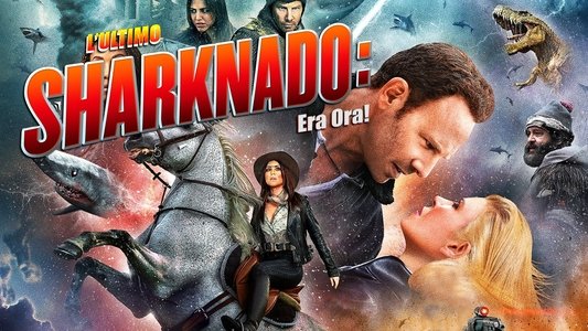 The Last Sharknado: It's About Time