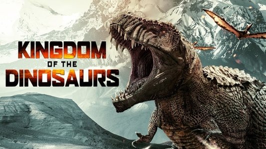 Kingdom of the Dinosaurs