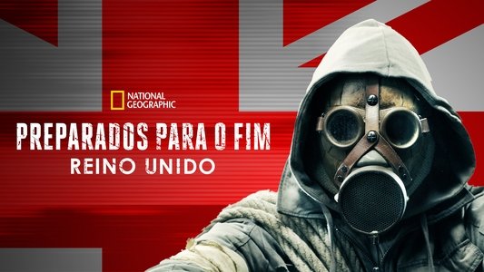 Preppers UK: Surviving Armagedon
