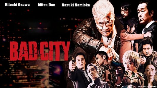 BAD CITY