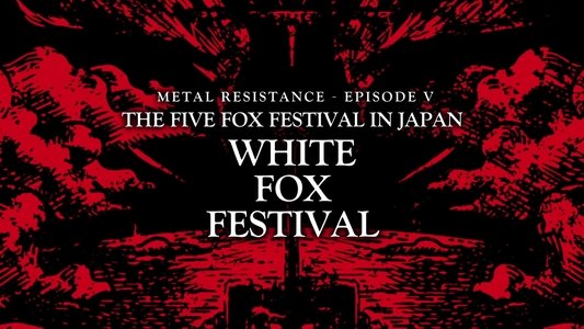 BABYMETAL THE FIVE FOX FESTIVAL IN JAPAN - WHITE FOX FESTIVAL