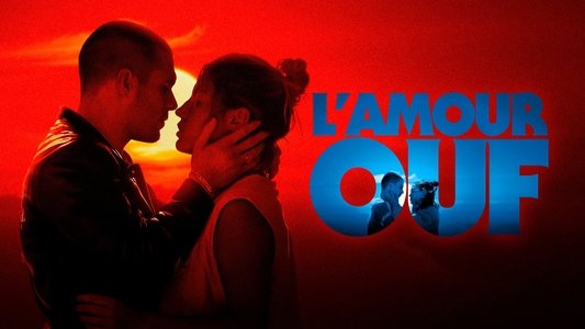 L'Amour ouf