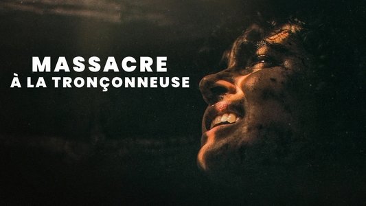 Texas Chainsaw Massacre
