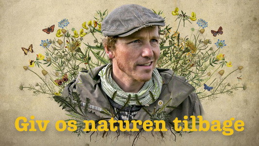Giv os naturen tilbage