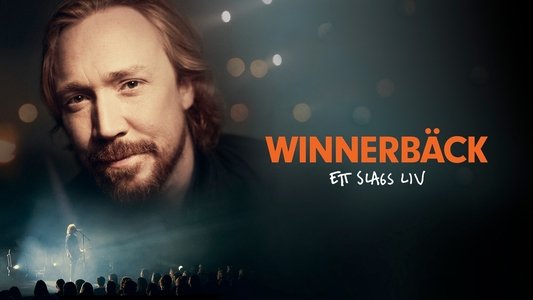 Winnerbäck - ett slags liv