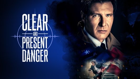 Clear and Present Danger