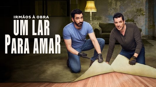 Don't Hate Your House with the Property Brothers