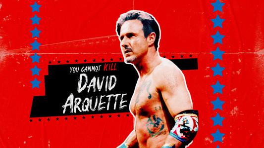 You Cannot Kill David Arquette