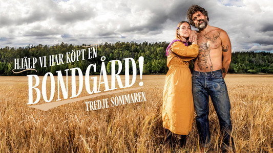 Hjälp, vi har köpt en bondgård!