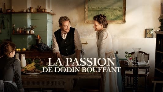 La passion de Dodin Bouffant