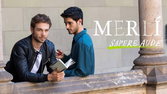 Merlí. Sapere Aude
