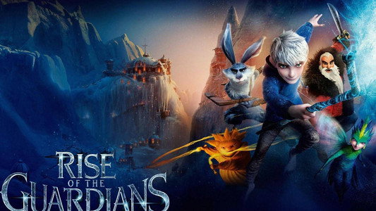 Rise of the Guardians