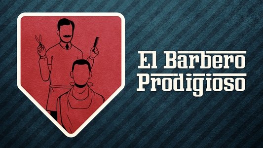 El barbero prodigioso