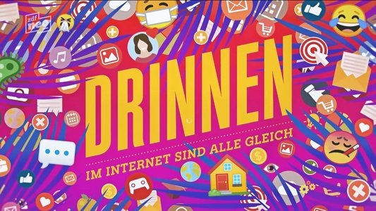 Drinnen - Im Internet sind alle gleich