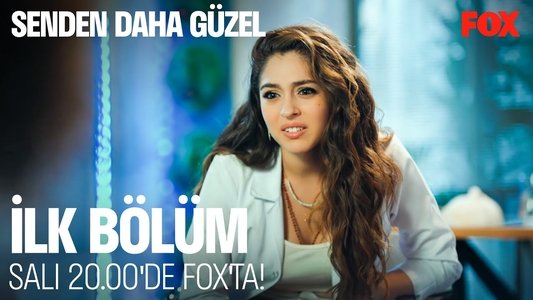 Senden Daha Güzel