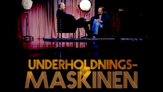 Underholdningsmaskinen