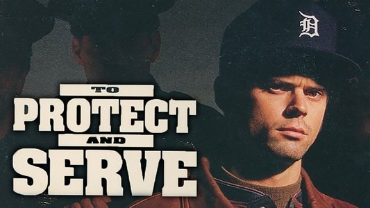To Protect and Serve