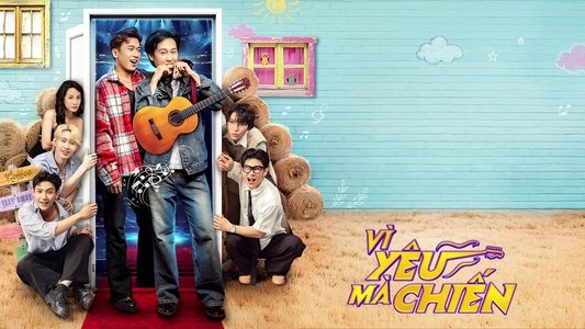 Vì Yêu Mà Chiến