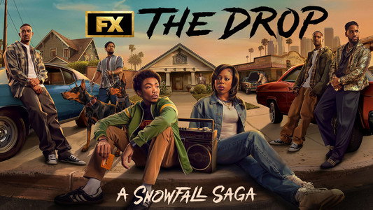 The Drop: A Snowfall Saga
