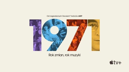1971: The Year That Music Changed Everything