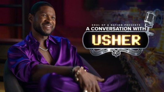 Soul of a Nation Presents: A Conversation With Usher