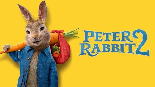 Peter Rabbit 2: The Runaway